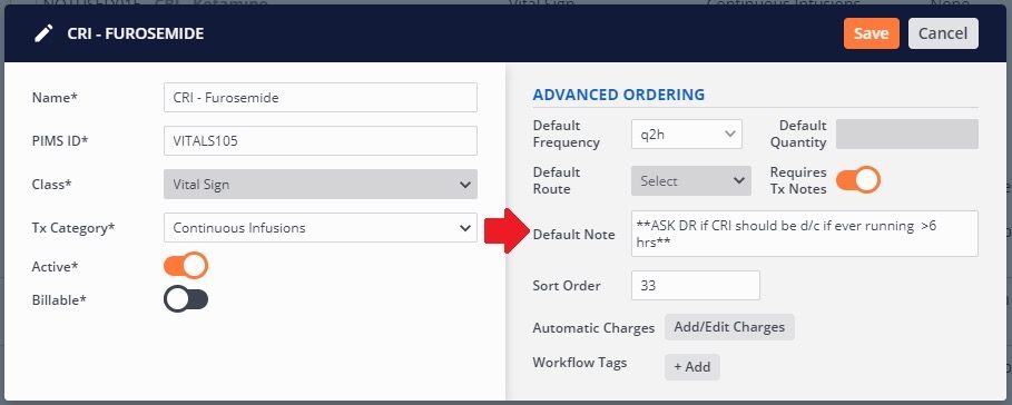 Screenshot of a default note for a CRI of furosemide, that says doctor should always be consulted if CRI runs longer than 6 hours.